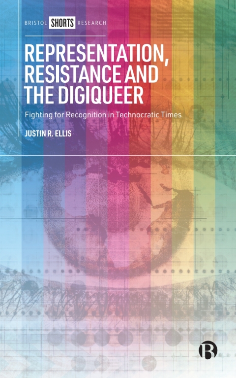 Cover image for book Representation, Resistance and the Digiqueer