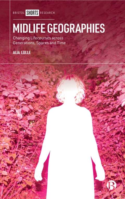 Cover image for book Midlife Geographies