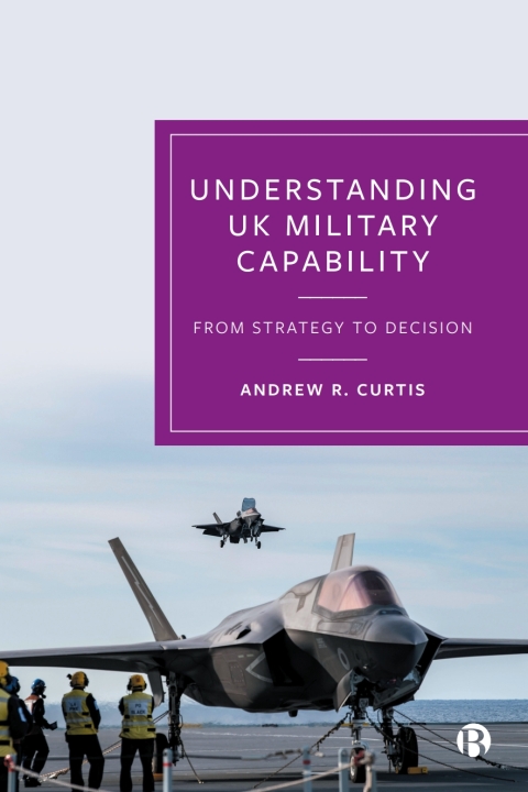 Cover image for book Understanding UK Military Capability