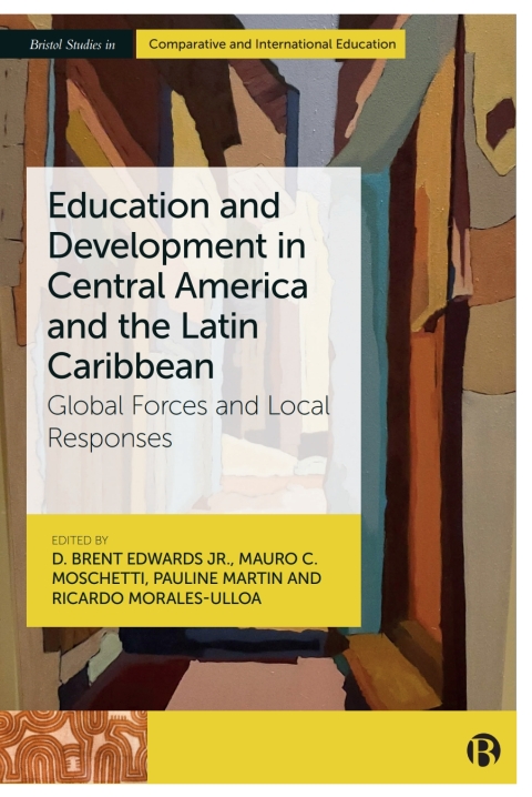 Cover image for book Education and Development in Central America and the Latin Caribbean