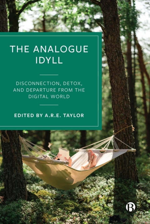 Cover image for book The Analogue Idyll