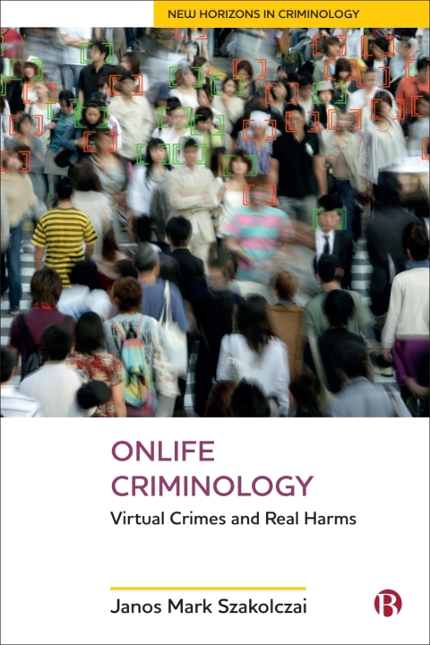 Cover image for book Onlife Criminology