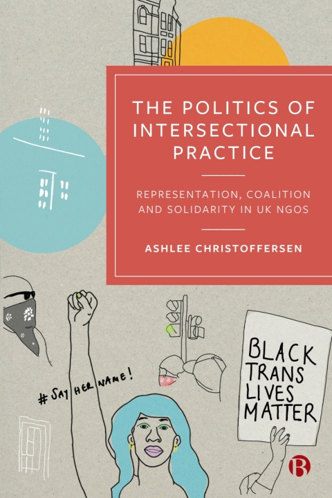 Cover image for book The Politics of Intersectional Practice