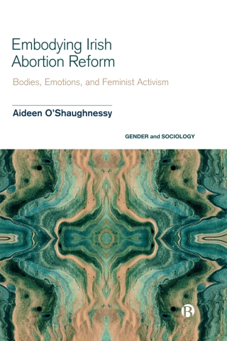 Embodying Irish Abortion Reform