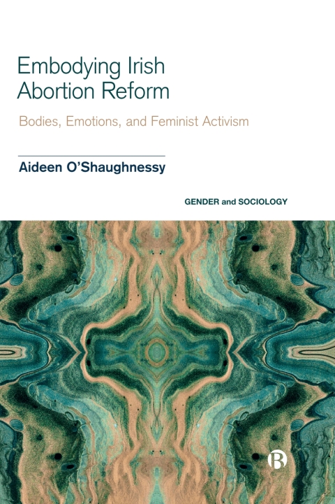 Cover image for book Embodying Irish Abortion Reform