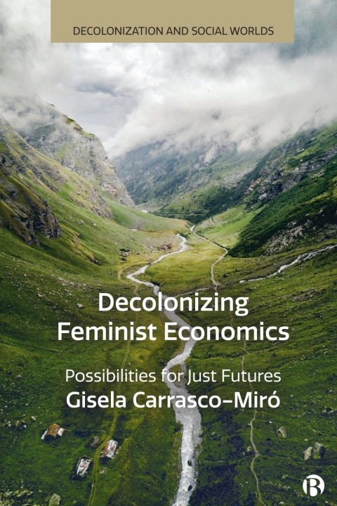 Cover image for book Decolonizing Feminist Economics
