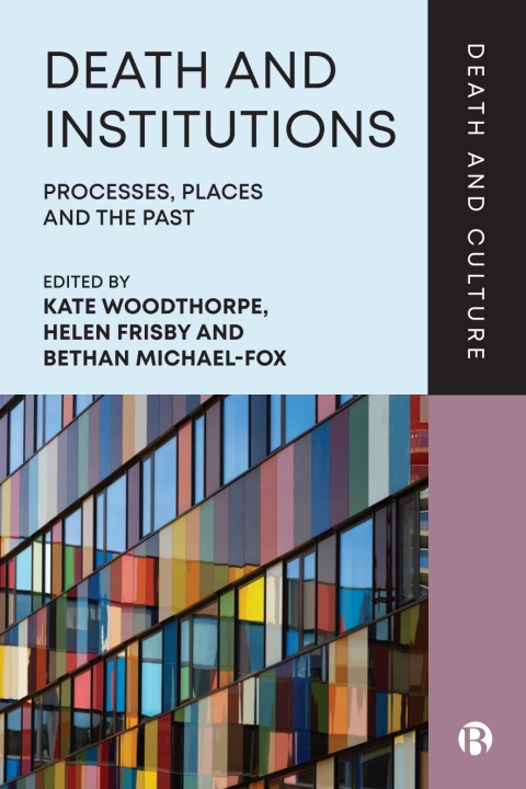 Cover image for book Death and Institutions