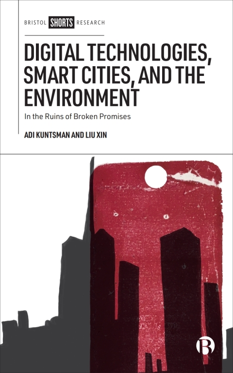 Cover image for book Digital Technologies, Smart Cities, and the Environment