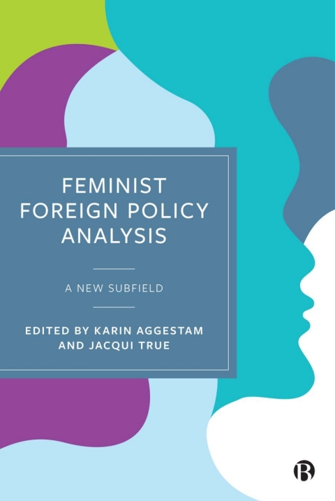 Cover image for book Feminist Foreign Policy Analysis