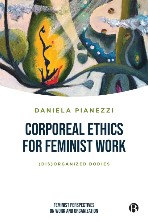 Cover image for book Corporeal Ethics for Feminist Work