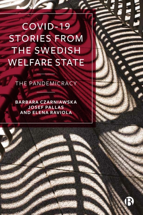 Cover image for book COVID-19 Stories from the Swedish Welfare State