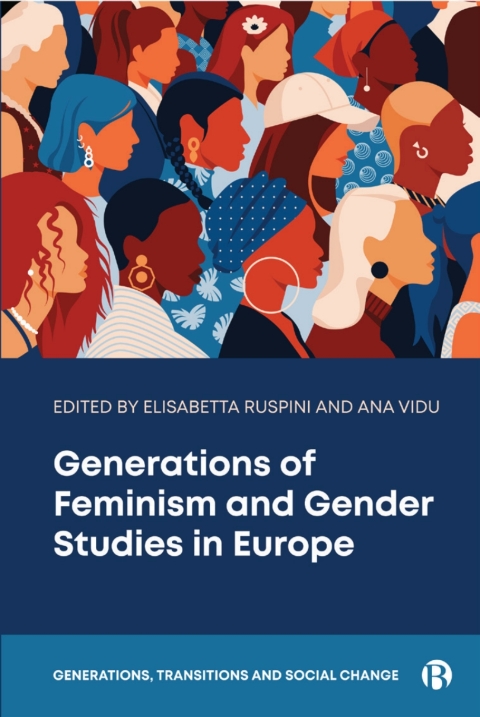 Cover image for book Generations of Feminism and Gender Studies in Europe