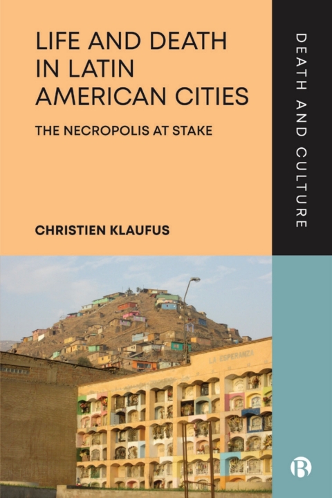 Cover image for book Life and Death in Latin American Cities