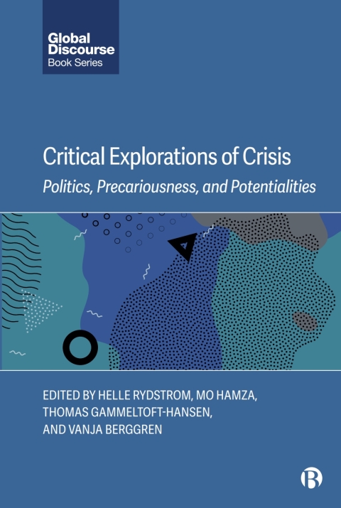 Cover image for book Critical Explorations of Crisis