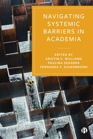 Navigating Systemic Barriers in Academia