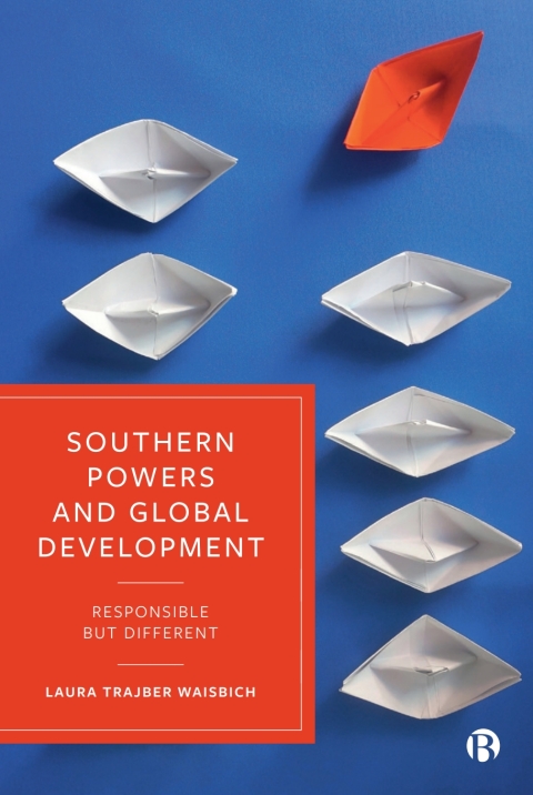 Cover image for book Southern Powers and Global Development
