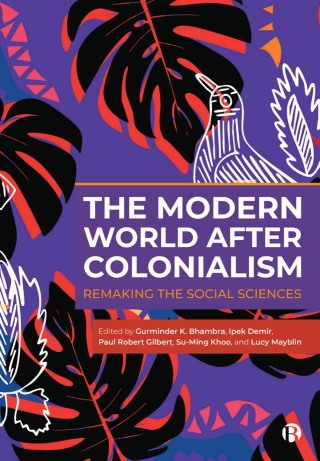 The Modern World After Colonialism