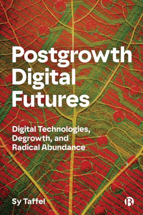 Cover image for book Postgrowth Digital Futures