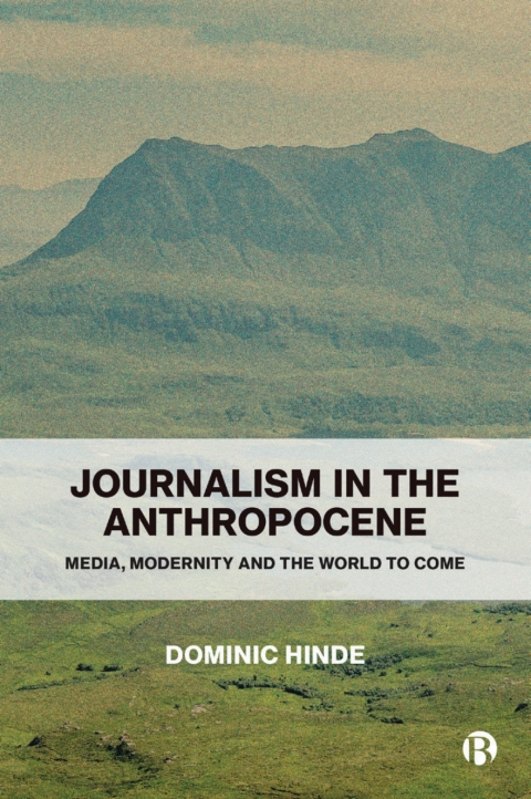 Cover image for book Journalism in the Anthropocene