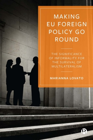 Making EU Foreign Policy Go Round