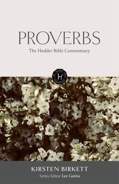 Cover image for book The Hodder Bible Commentary: Proverbs