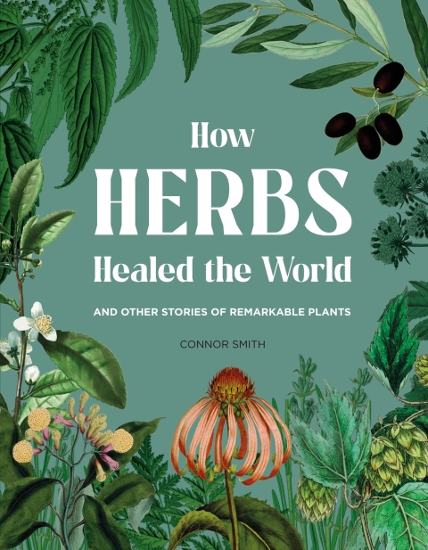 Cover image for book How Herbs Healed the World