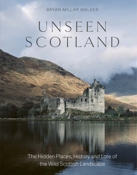 Cover image for book Unseen Scotland