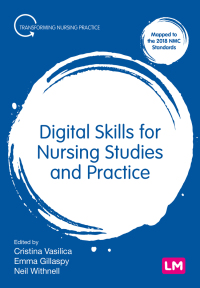 Cover image: Digital Skills for Nursing Studies and Practice 1st edition 9781529791921