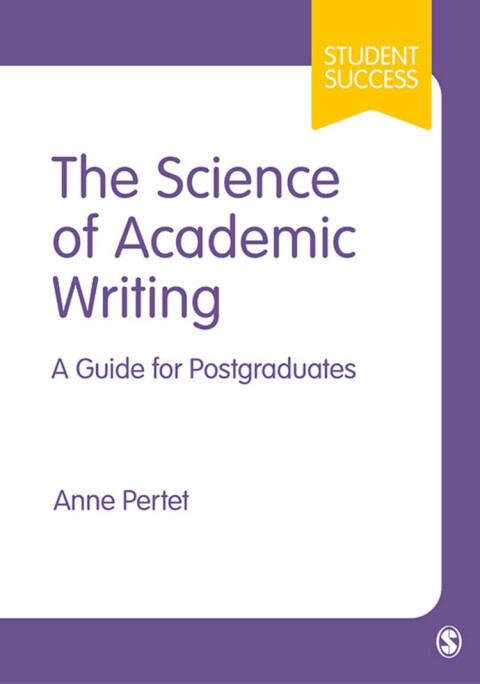 The Science of Academic Writing 