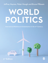 Cover image: World Politics 3rd edition 9781529774597