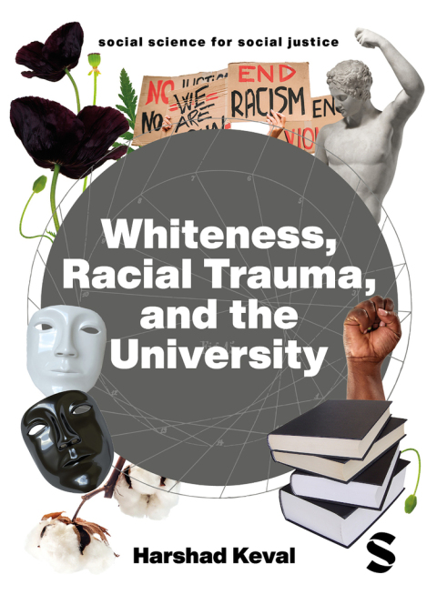 Cover image for book Whiteness, Racial Trauma, and the University