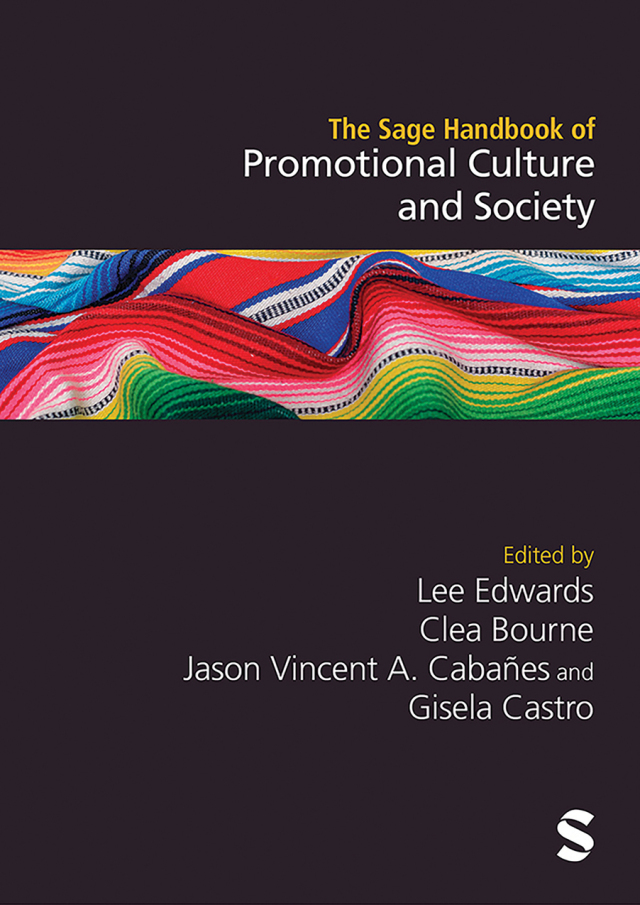 The Sage Handbook of Promotional Culture and Society