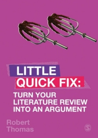 Cover image: Turn Your Literature Review Into An Argument 1st edition 9781529701258