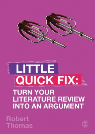 Turn Your Literature Review Into An Argument