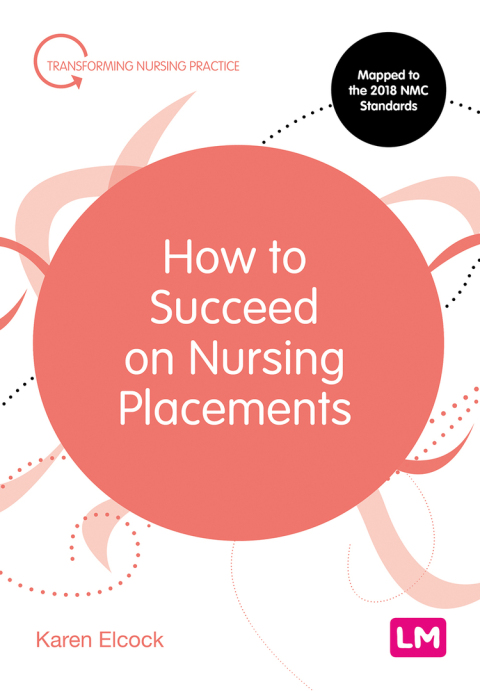 Cover image for book How to Succeed on Nursing Placements