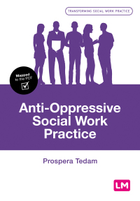 Cover image: Anti-Oppressive Social Work Practice 1st edition 9781526476883