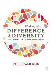 Cover image: Working with Difference and Diversity in Counselling and Psychotherapy 1st edition 9781526436658