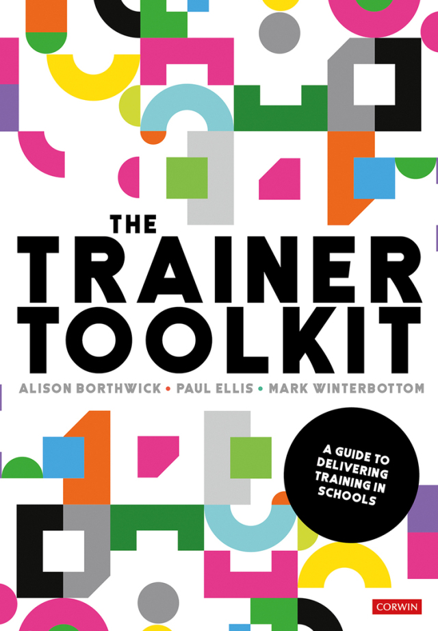 Trainer Toolkit a Guide to Delivering Training in Schools