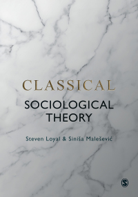 Cover image: Classical Sociological Theory 1st edition 9781529725711