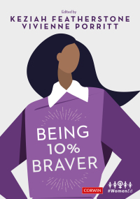 Cover image: Being 10% Braver 1st edition 9781529721973