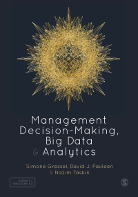 Cover image: Management Decision-Making, Big Data and Analytics 1st edition 9781526492012