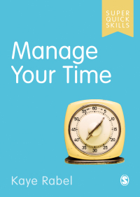 Cover image: Manage Your Time 1st edition 9781529742589
