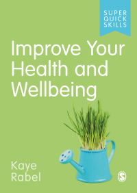 Cover image: Improve Your Health and Wellbeing 1st edition 9781529744804