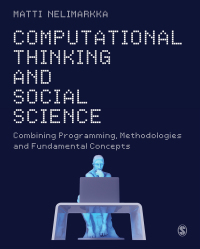 Cover image: Computational Thinking and Social Science 1st edition 9781526497918