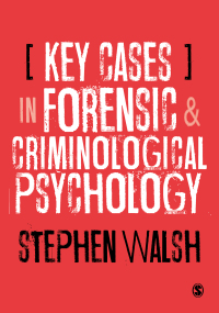 Cover image: Key Cases in Forensic and Criminological Psychology 1st edition 9781526494849