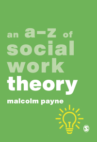 Cover image: An A-Z of Social Work Theory 1st edition 9781526487254