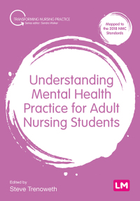 Cover image: Understanding Mental Health Practice for Adult Nursing Students 1st edition 9781529716481