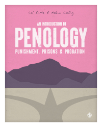 Cover image: An Introduction to Penology: Punishment, Prisons and Probation 1st edition 9781526492838