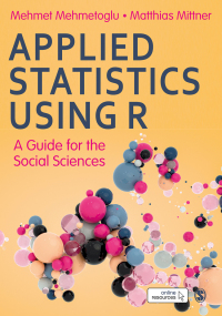 Cover image: Applied Statistics Using R 1st edition 9781526476234