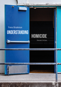 Cover image: Understanding Homicide 2nd edition 9781526487452
